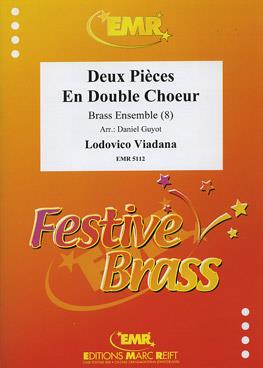 Deux Pièces en Double Choeur